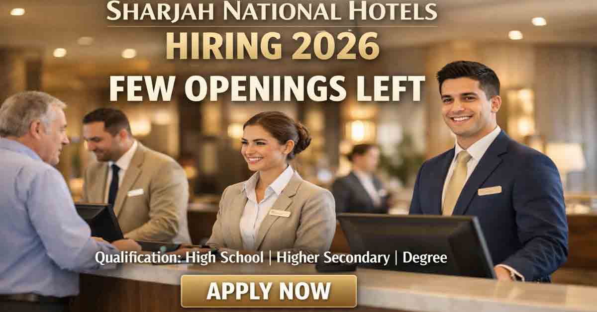 Sharjah National Hotels Jobs : Apply for Careers in Sharjah & Khorfakkan