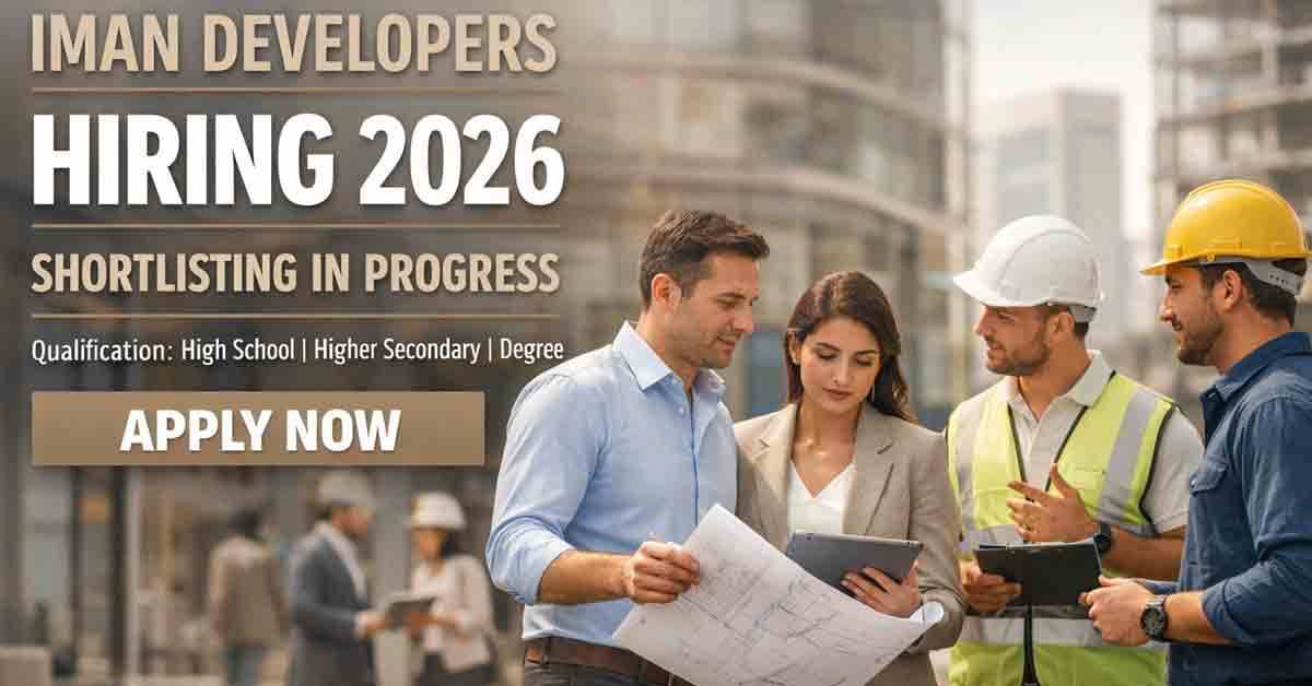 Iman Developers Jobs : Apply for Luxury Real Estate & Construction Careers