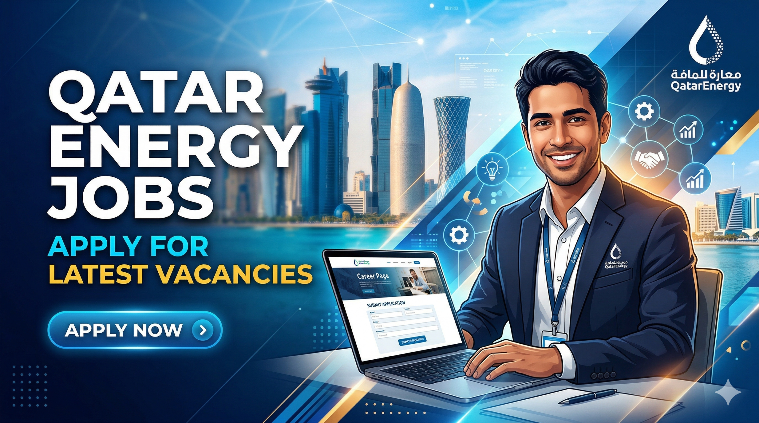 Qatar Energy Jobs 2026: Apply for High-Paying Oil & Gas Vacancies in Doha